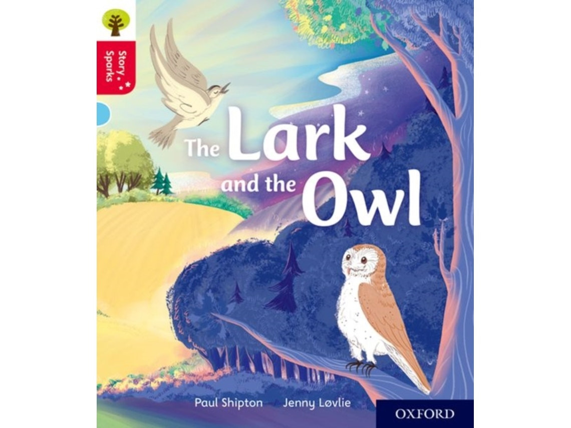 The Lark and the Owl de Paul Shipton (Inglés)