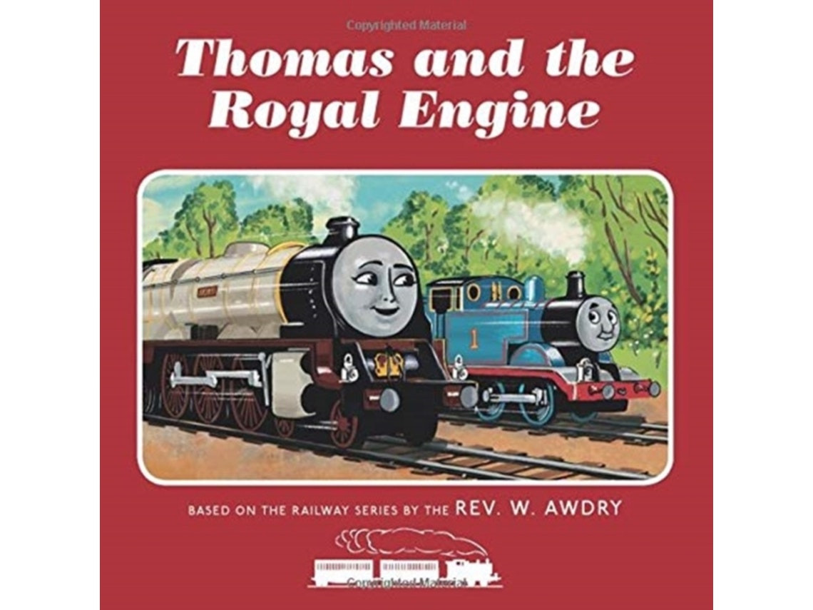 Thomas and the Royal Engine by Rev. W. Awdry (English)