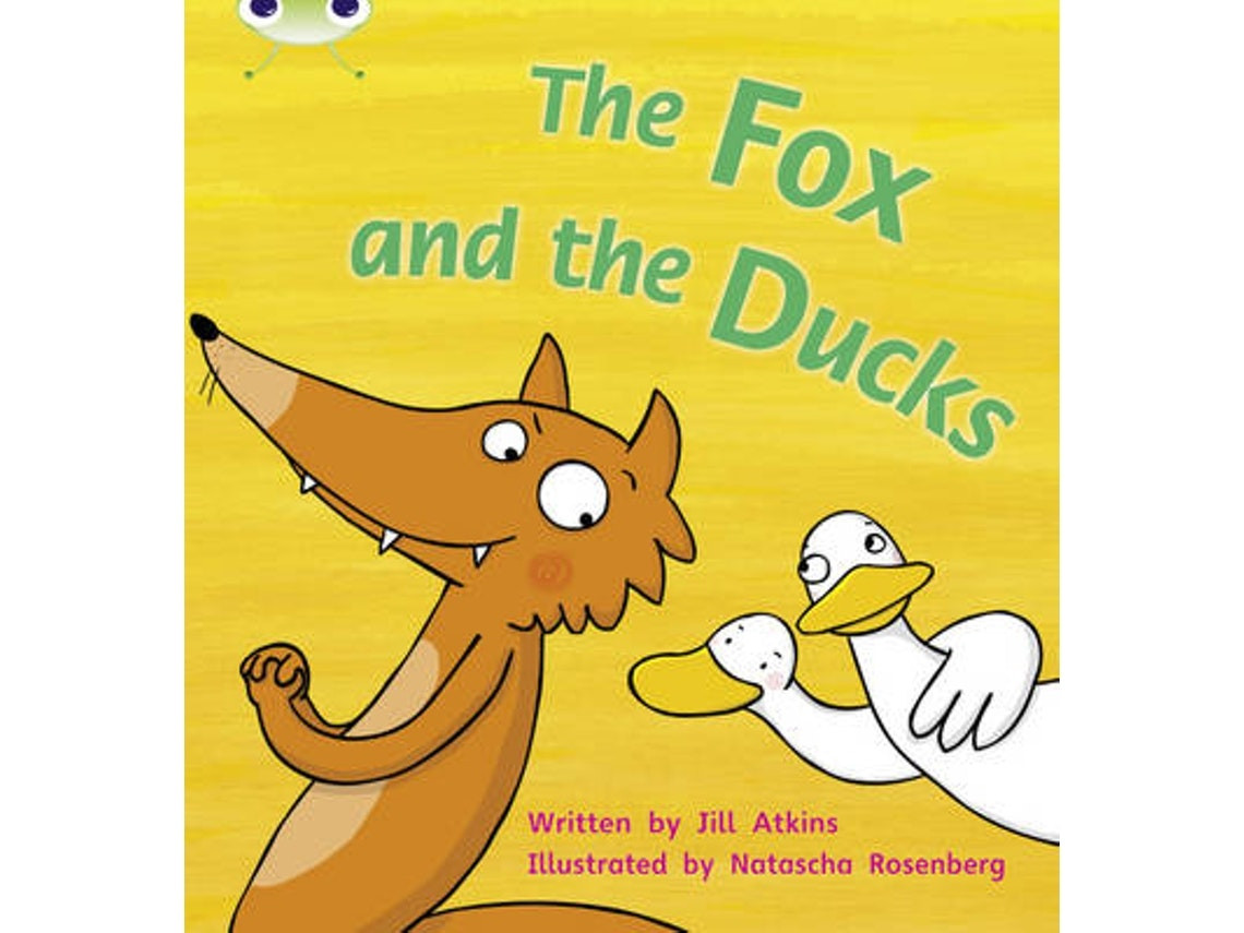 Bug Club Phonics Fiction: The Fox and the Ducks de Jill Atkins (Inglés)