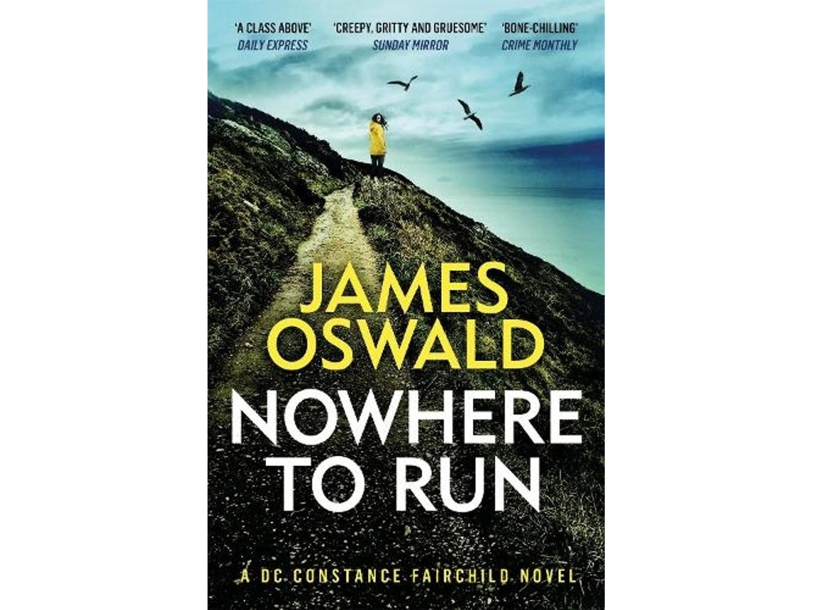 Nowhere to Run de James Oswald (Inglés)
