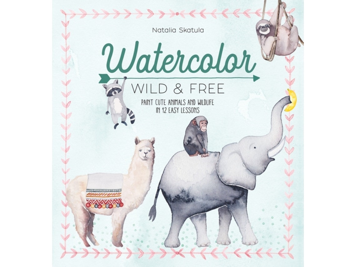 Watercolor Wild and Free de Natalia Skatula (Inglés)