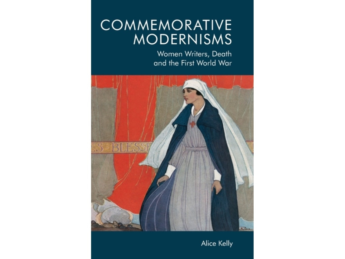 Commemorative Modernisms de Alice Kelly (Inglés)