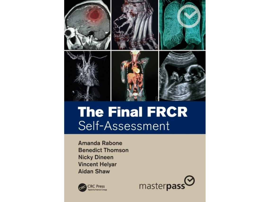 The Final FRCR de Rabone, Thomson, Dineen, Helyar, Shaw (Inglés)