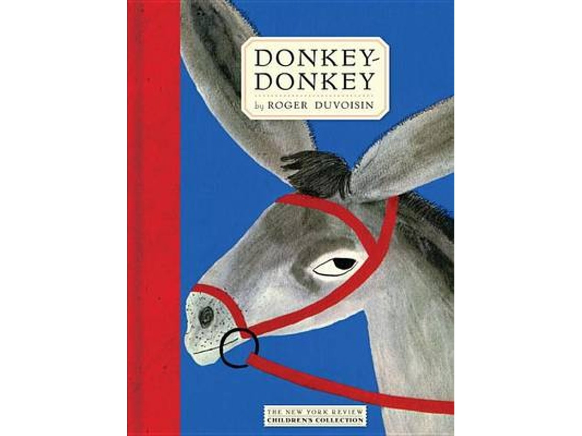 Donkey-Donkey de Roger Duvoisin (Inglés)