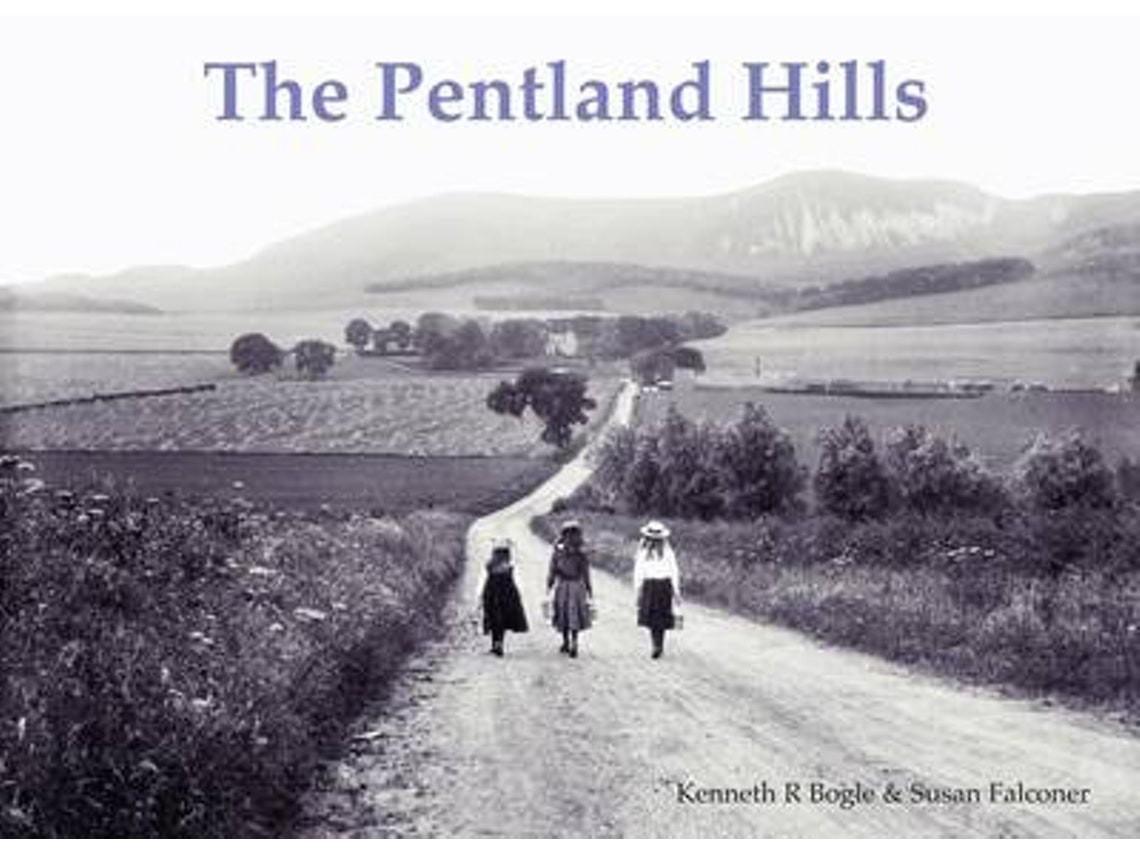 The Pentland Hills de K. R. Bogle y Susan Falconer (Inglés)