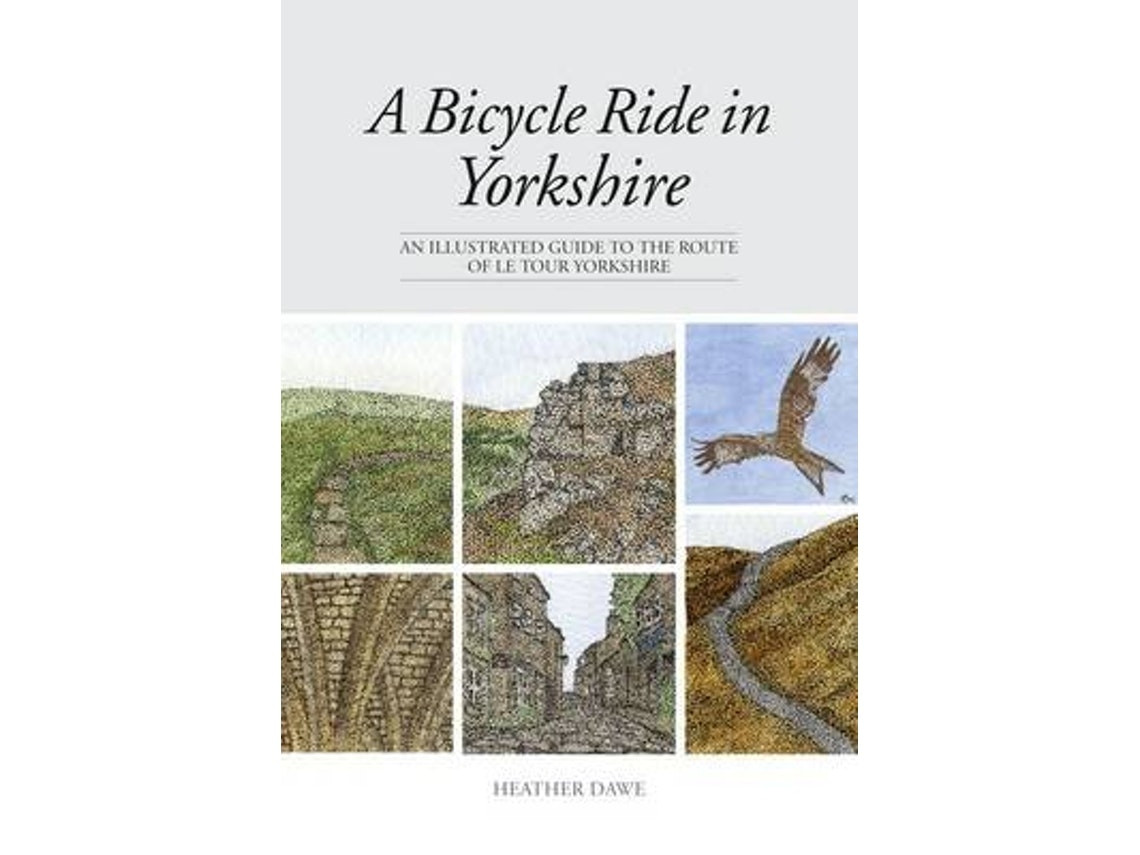 A Bicycle Ride in Yorkshire de Heather Dawe (Inglés)