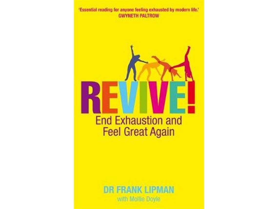 Revive! de Lipman, Dr Frank M.D. (Inglés)