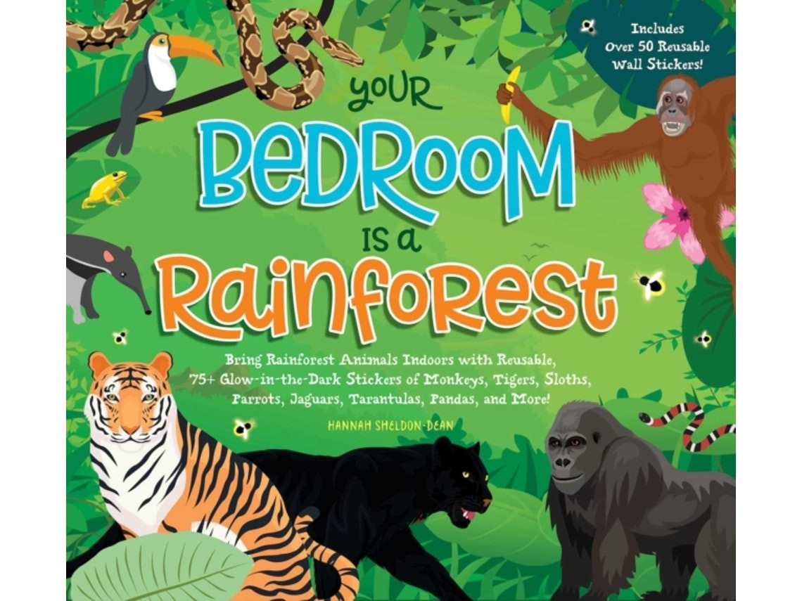 Your Bedroom Is a Rainforest de Hannah Sheldon-Dean (Inglés)