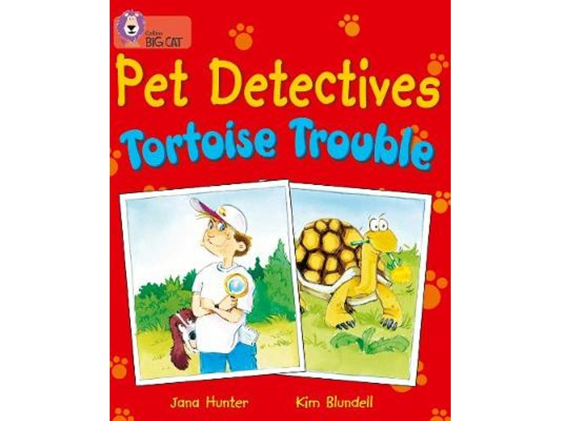 Pet Detectives: Tortoise Trouble de Jana Hunter (Inglés)