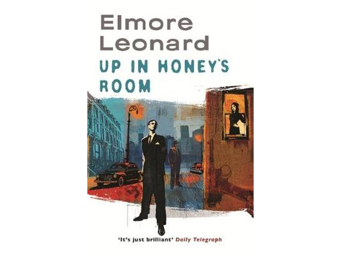 Up in Honey's Room de Elmore Leonard (Inglés)
