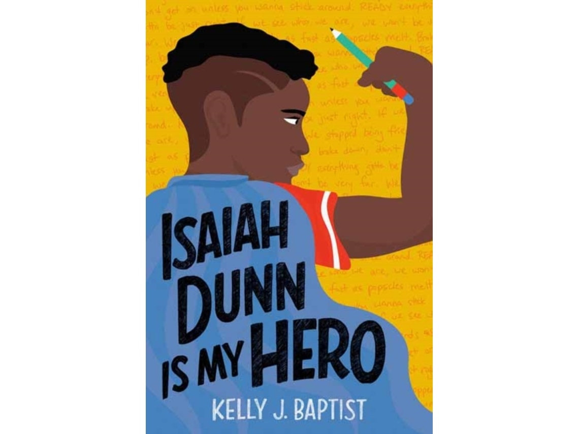 Isaiah Dunn Is My Hero de Kelly J. Baptist (Inglés)