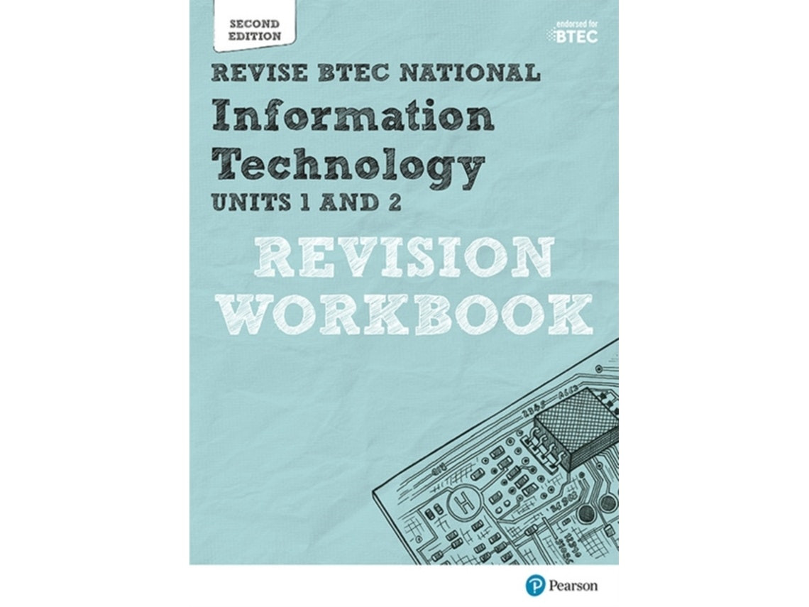 Revise BTEC National Information Technology Units 1 and 2 by Daniel Richardson and Alan Jarvis (English)