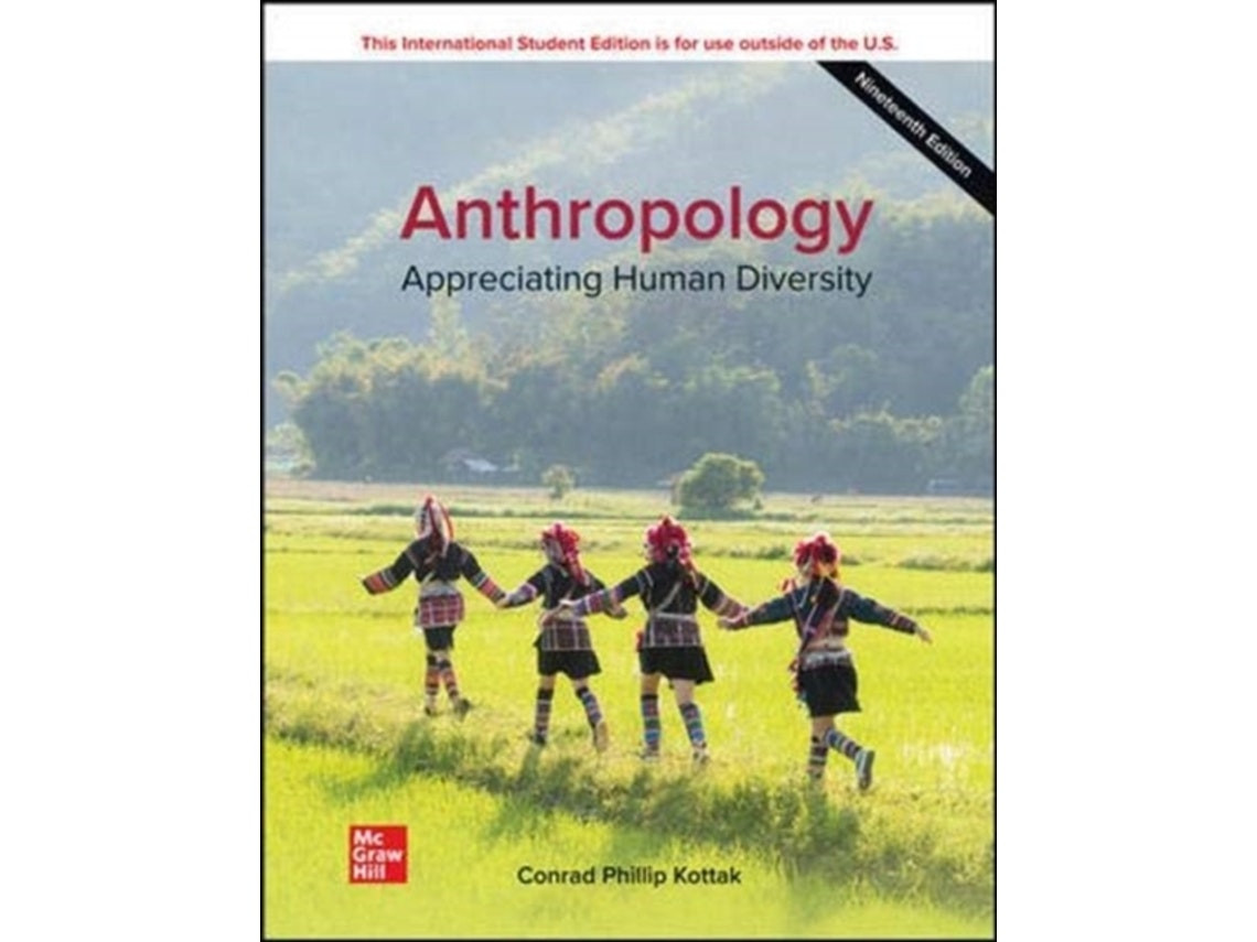 Anthropology: Appreciating Human Diversity de Conrad Kottak (Inglés)