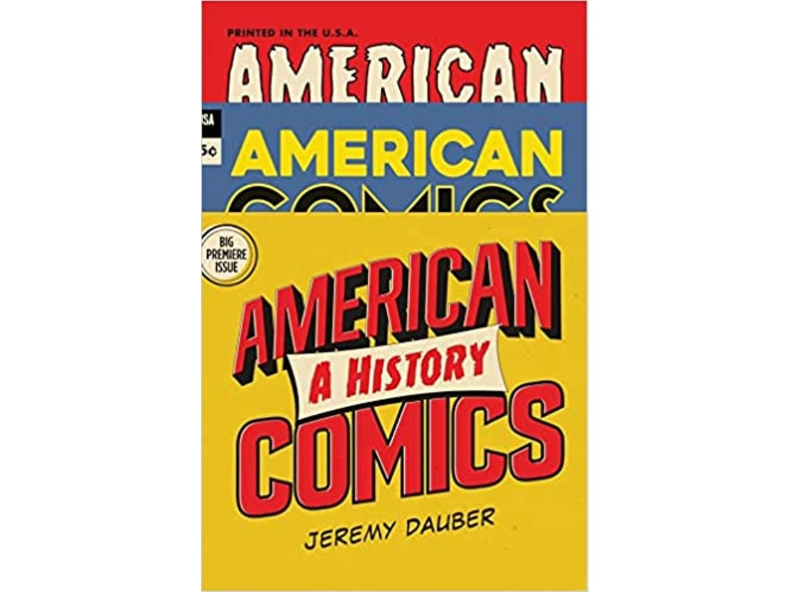 American Comics by Jeremy Dauber (English)