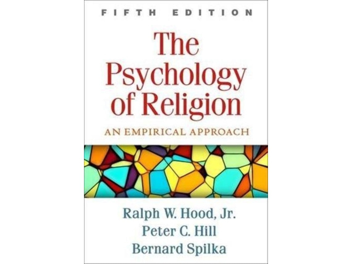 The Psychology of Religion by Peter C. Hill and Bernard Spilka (English)