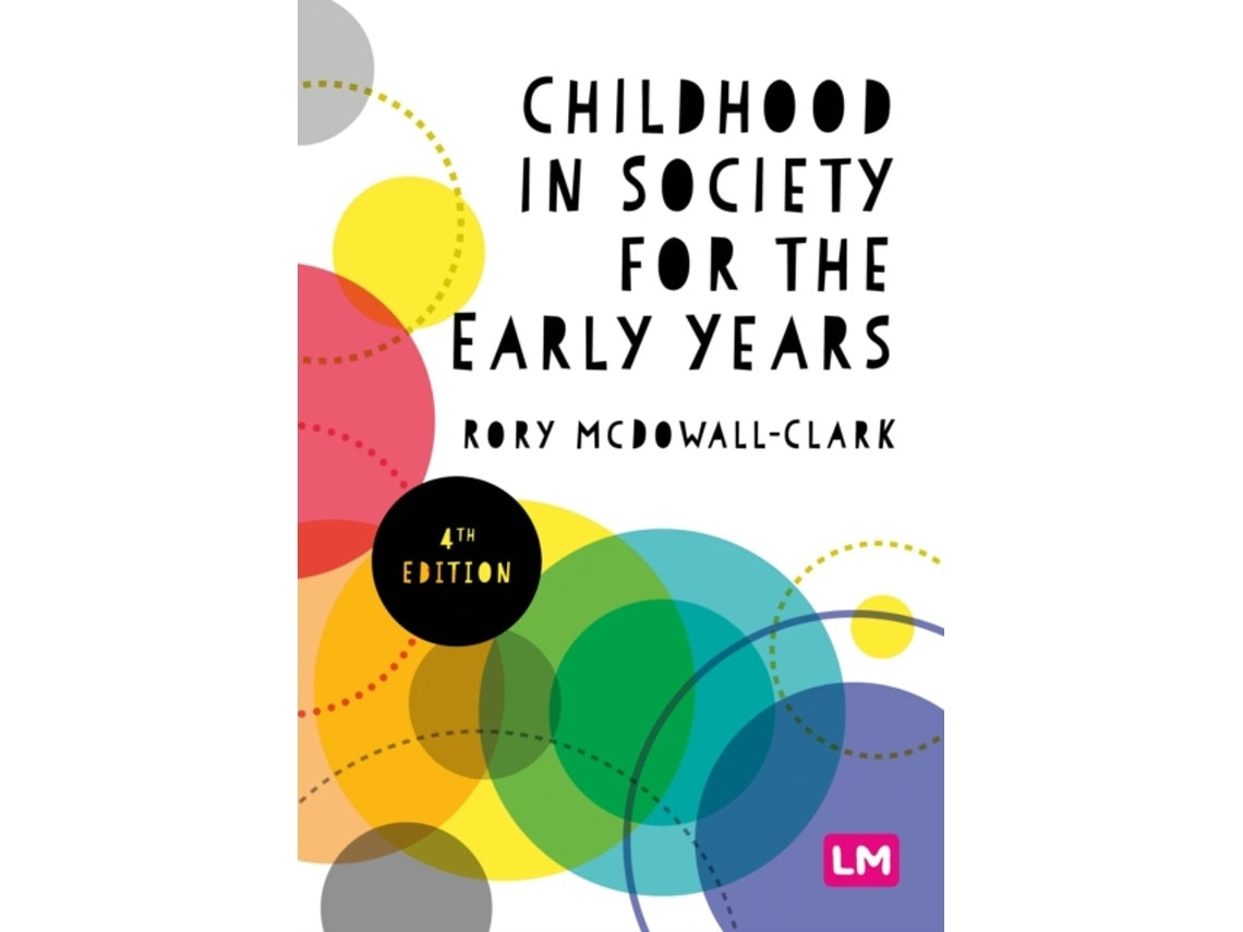Childhood in Society for the Early Years by Rory Clark (English)