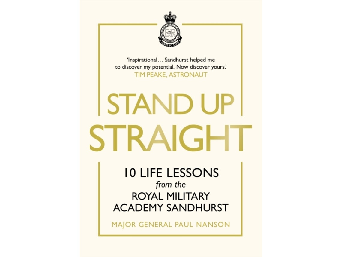 Stand Up Straight de Major General Paul Nanson (Inglés)