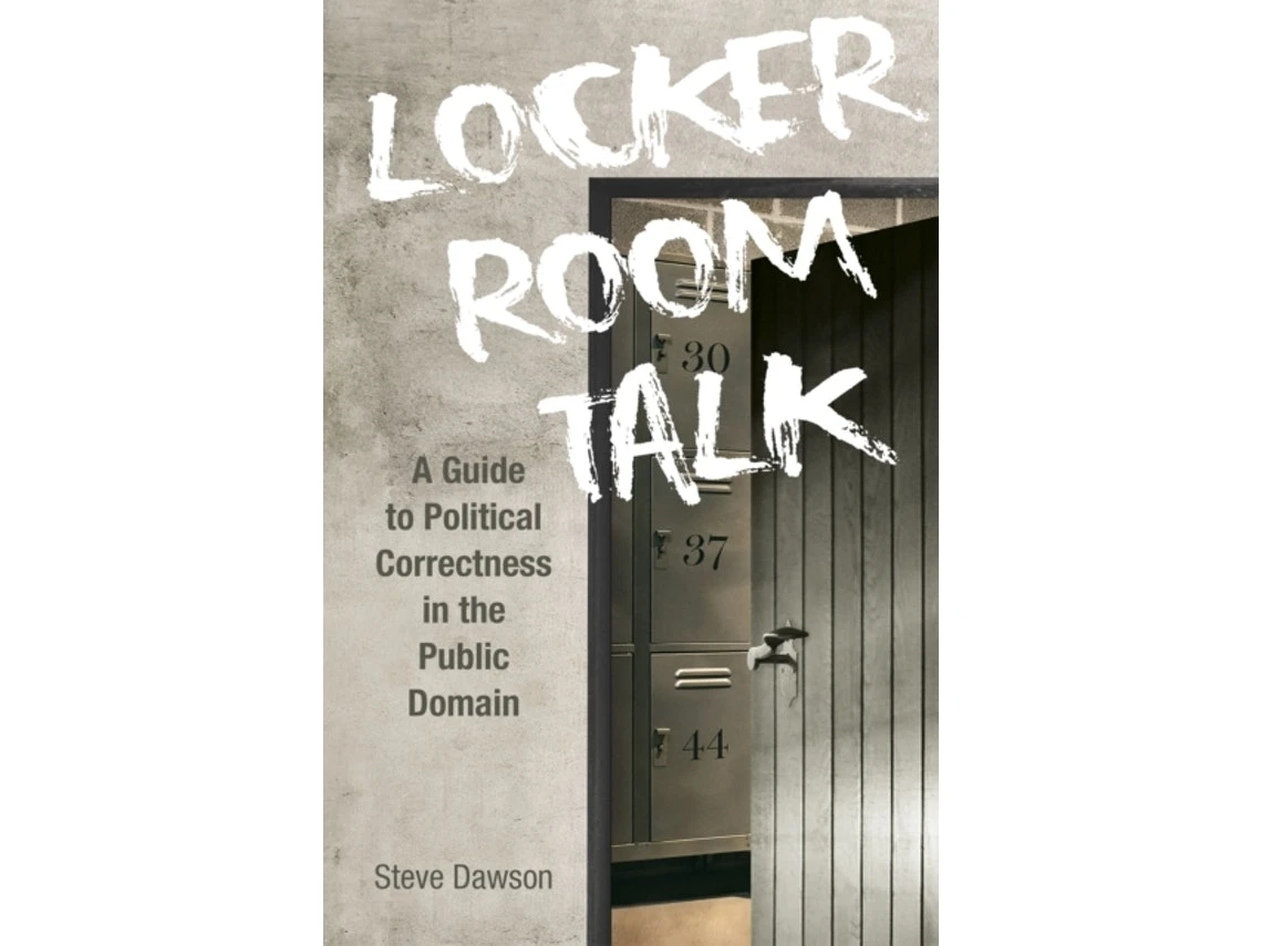 Locker Room Talk de Steve Dawson (Inglés)