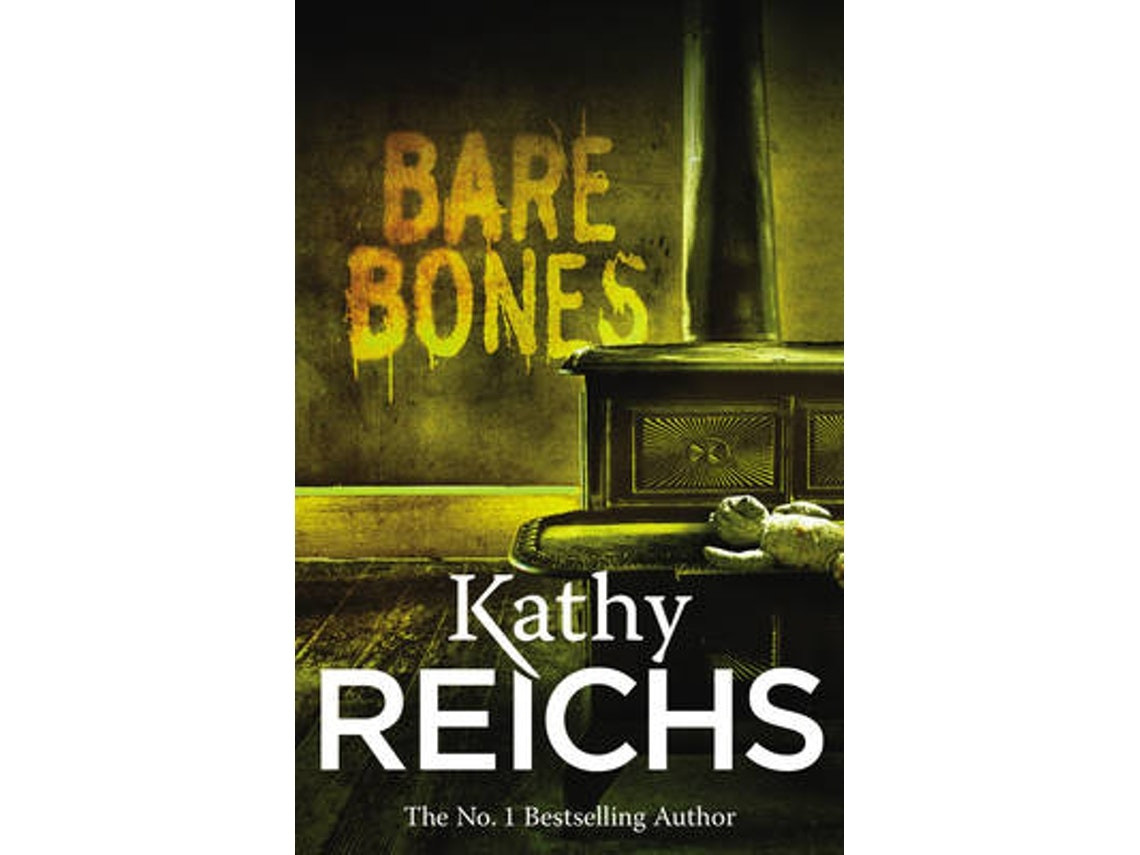 Bare Bones de Kathy Reichs (Inglés)
