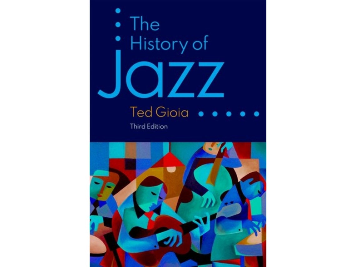 The History of Jazz by Ted Gioia (English)