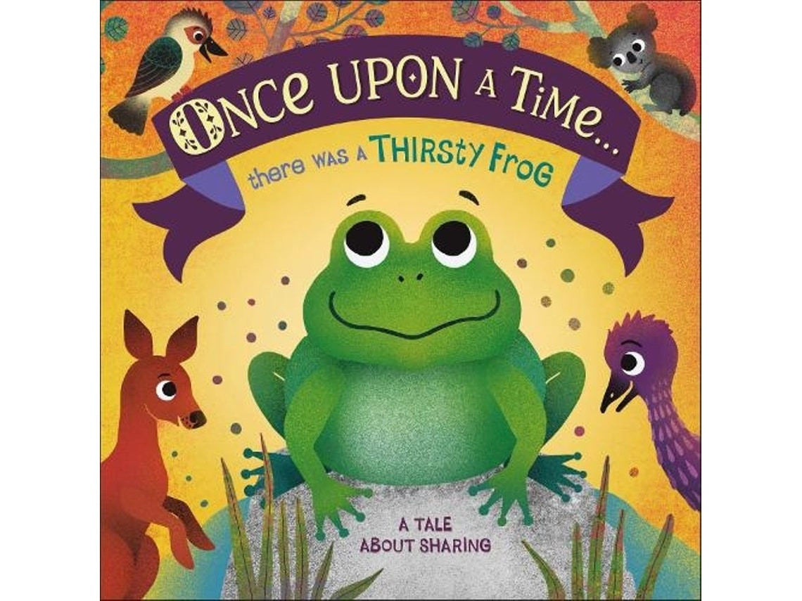 Once Upon a Time There Was a Thirsty de DK (Inglés)