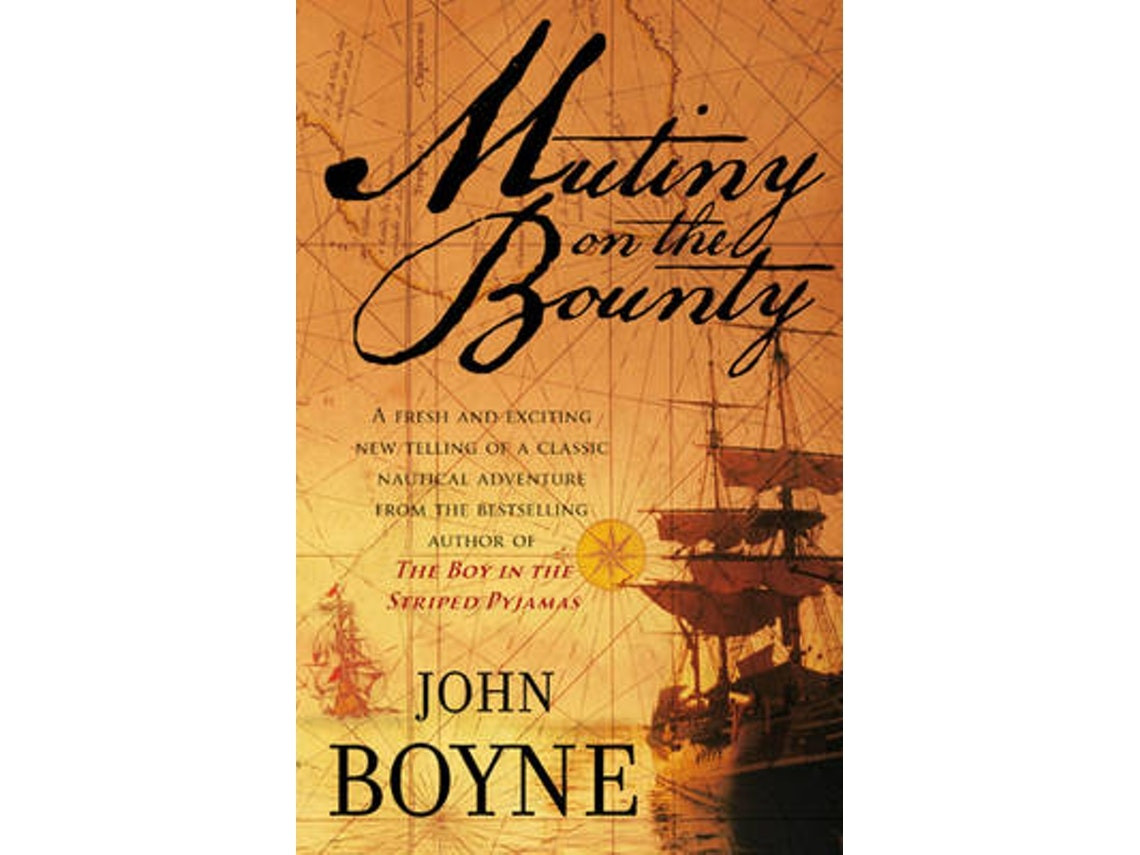 Mutiny on the Bounty de John Boyne (Inglés)