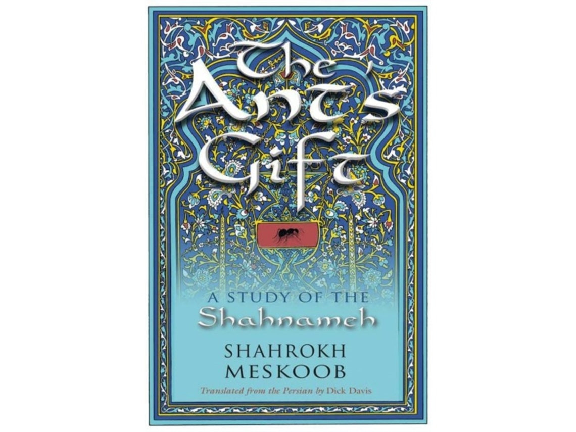 The Ant's Gift de Shahrokh Meskoob (Inglés)