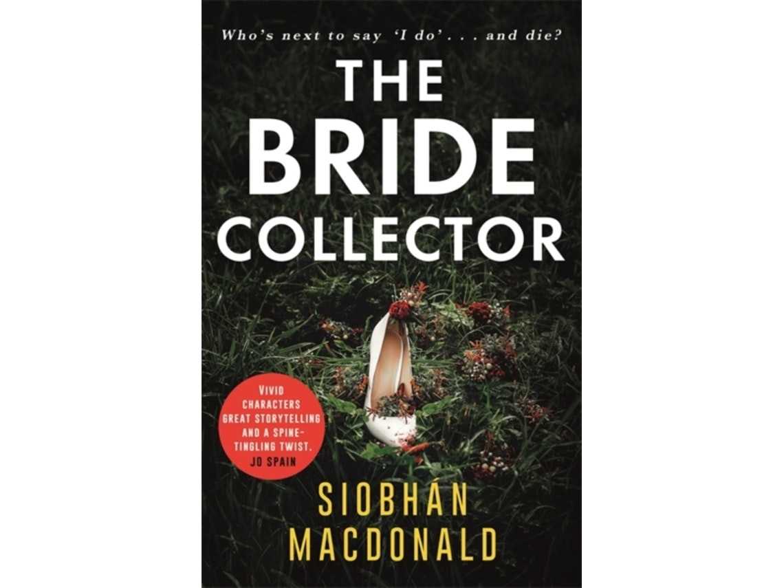 The Bride Collector de Siobhan MacDonald (Inglés)