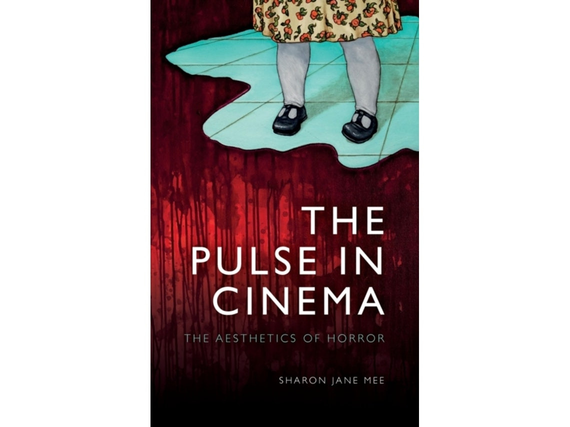 The Pulse in Cinema de Sharon Mee (Inglés)
