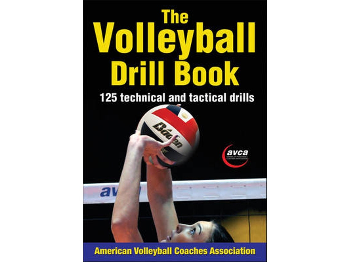 The Volleyball Drill Book de American Volleyball Coaches Association (Inglés)
