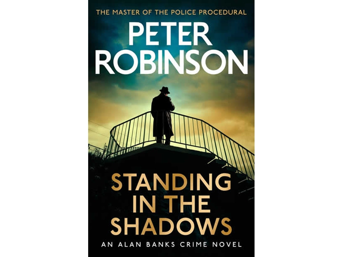 Standing in the Shadows de Robinson, Peter (Inglés)