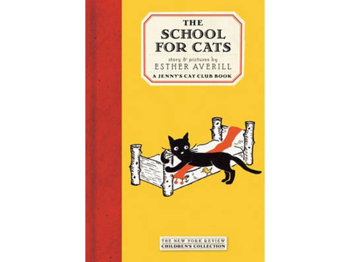 The School for Cats de Esther Averill (Inglés)