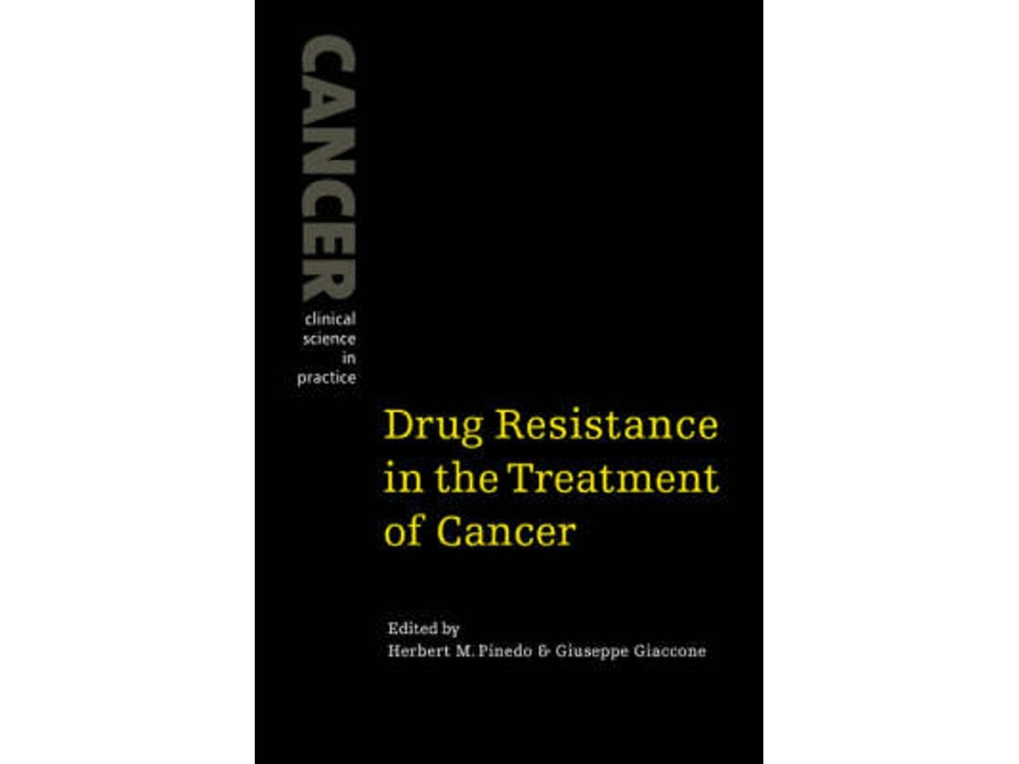 Drug Resistance in the Treatment of Cancer by Pinedo; Giaccone (English)