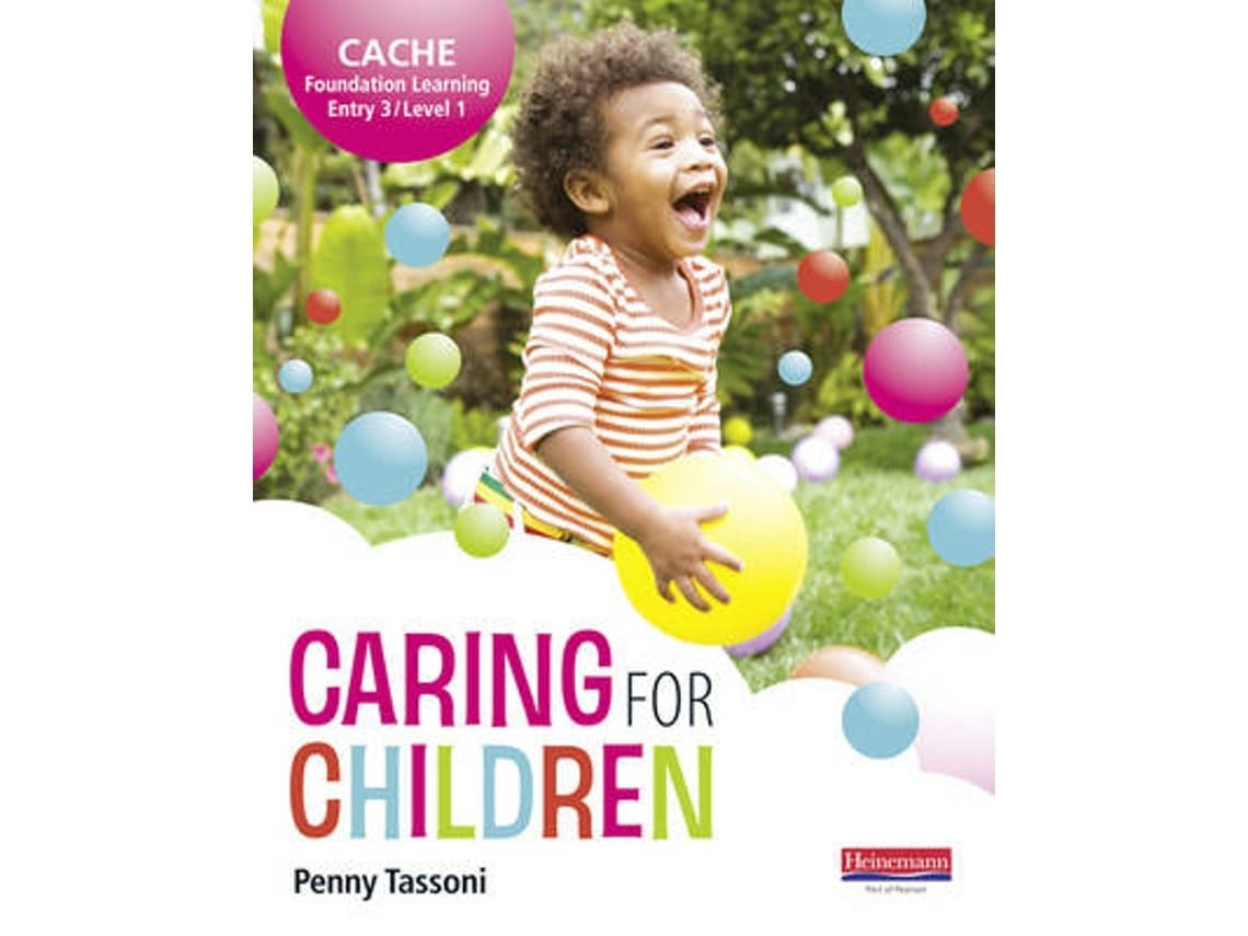 Cache Entry Level 3/Level 1 Caring for Children by Penny Tassoni (English)
