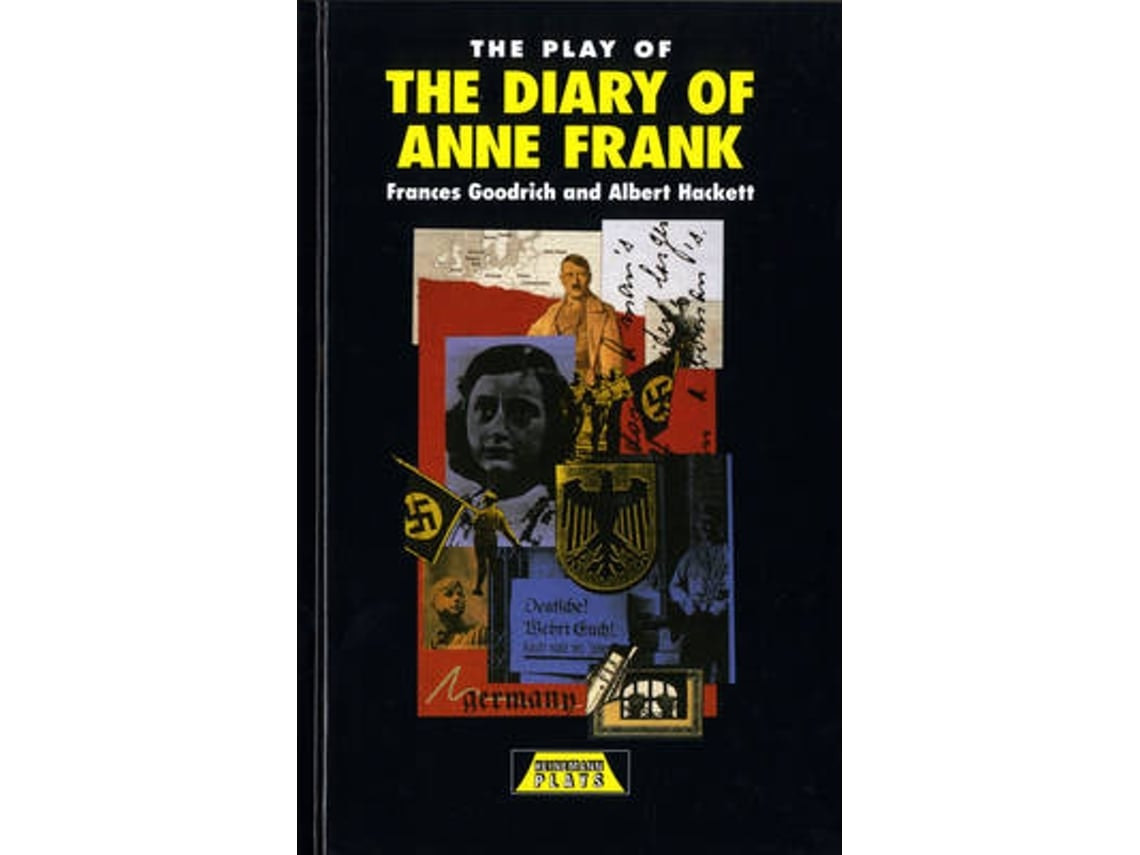 The Play of The Diary of Anne Frank de Frances Goodrich y Albert Hackett (Inglés)