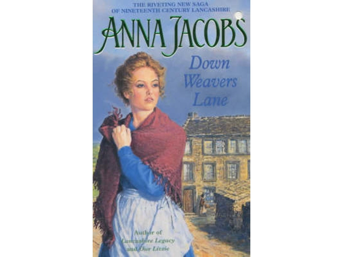 Down Weavers Lane de Anna Jacobs (Inglés)