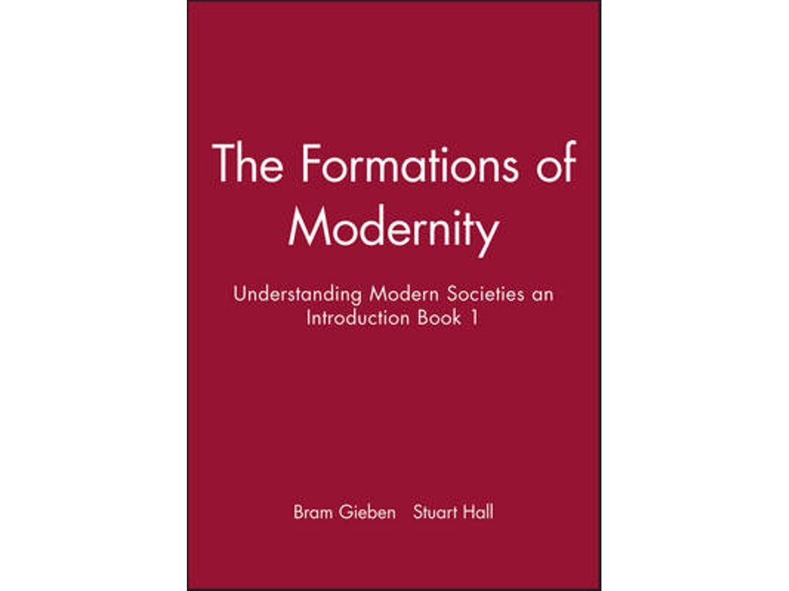 Formations of Modernity by S Hall (English)