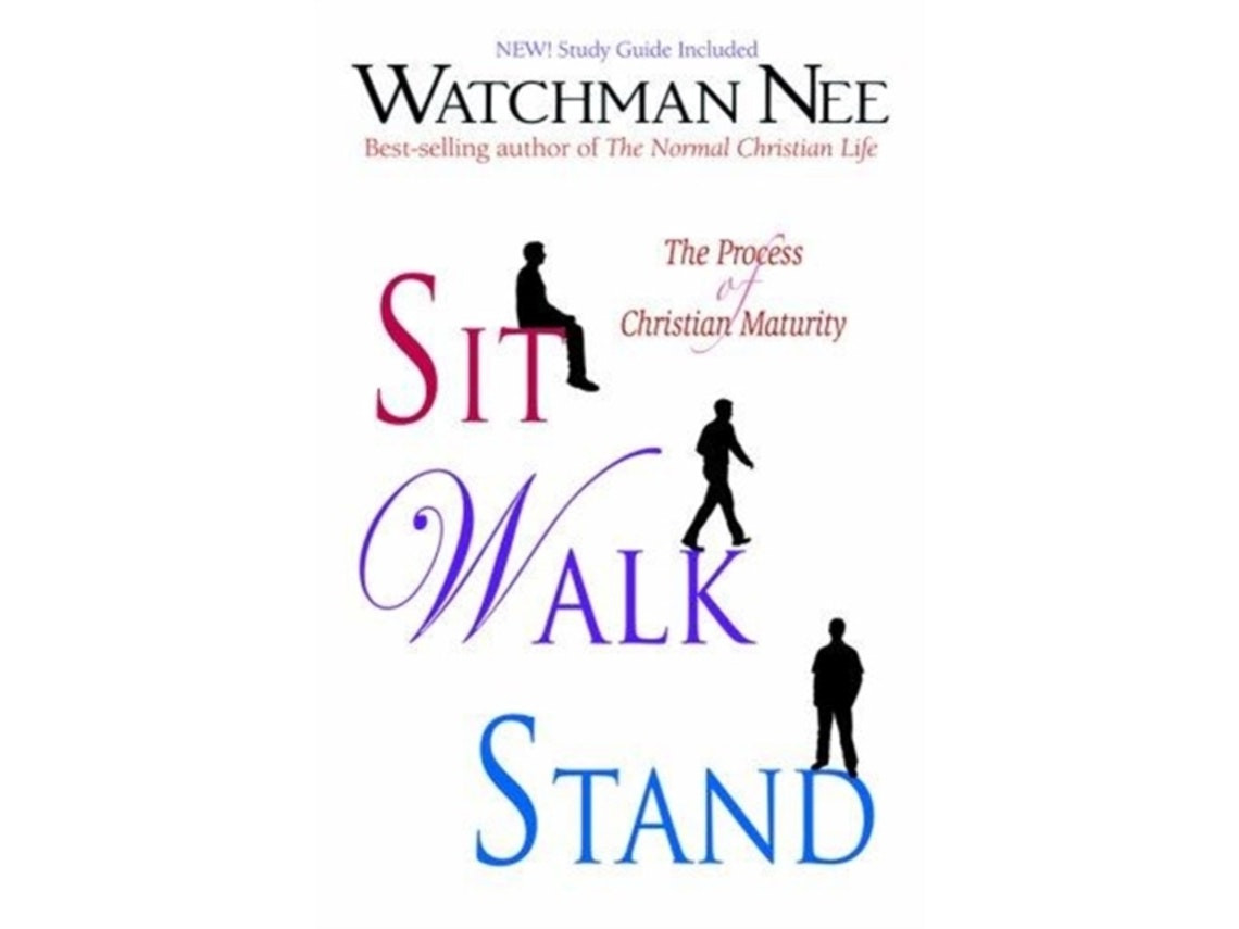Sit, Walk, Stand de Watchman Nee (Inglés)