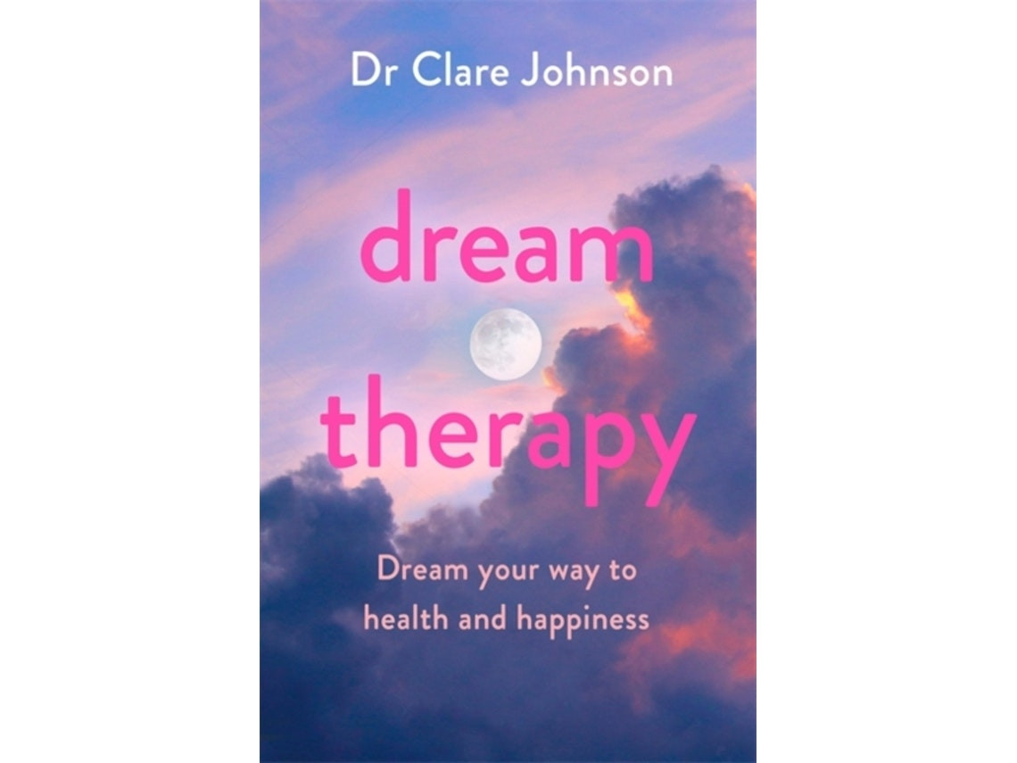 Dream Therapy de Dr Clare Johnson (Inglés)