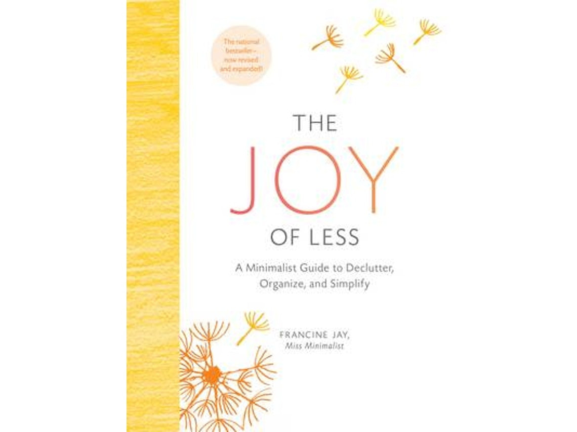 The Joy of Less de Francine Jay (Inglés)