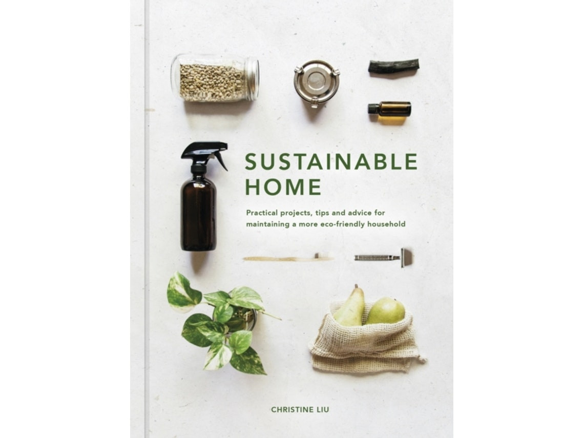 The Sustainable Home de Christine Liu (Inglés)