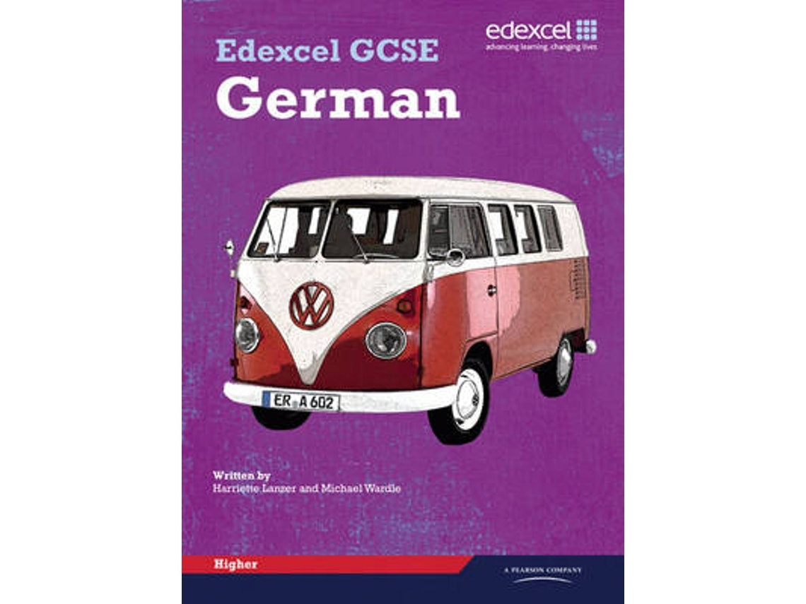 Edexcel GCSE German Higher Student Book de Ms Harriette Lanzer y Mr Michael Wardle (Inglés)