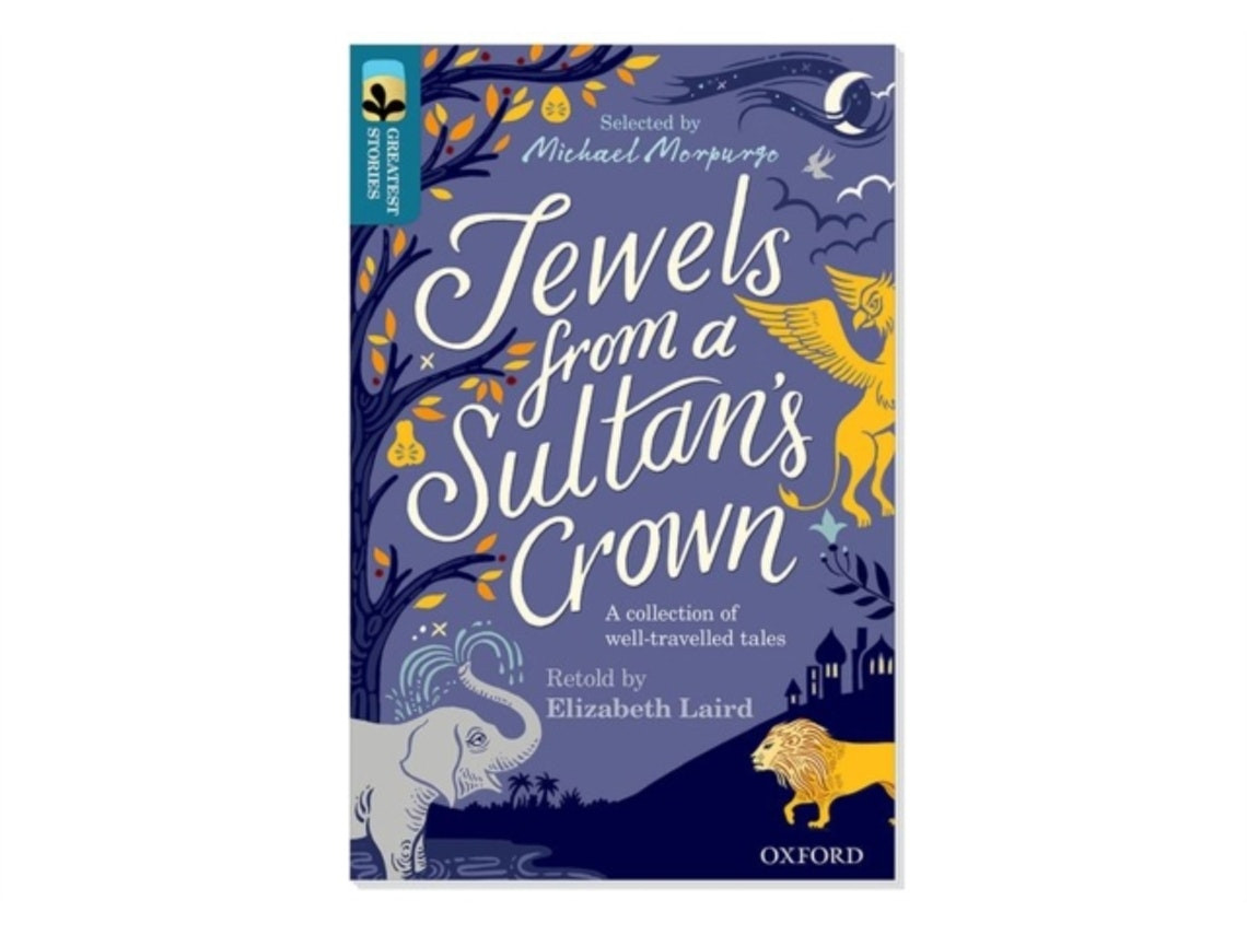 Jewels from a Sultan's Crown de Elizabeth Laird (Inglés)