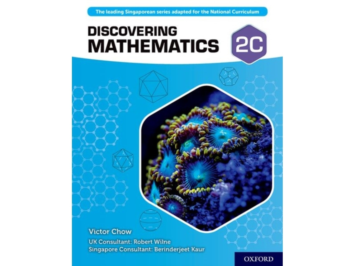 Discovering Mathematics by Berinderjeet Kaur, Victor Chow and Robert Wilne (English)