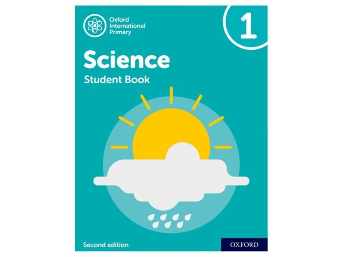 Oxford International Primary Science Student Book 1 de Deborah Roberts y otros (Inglés)