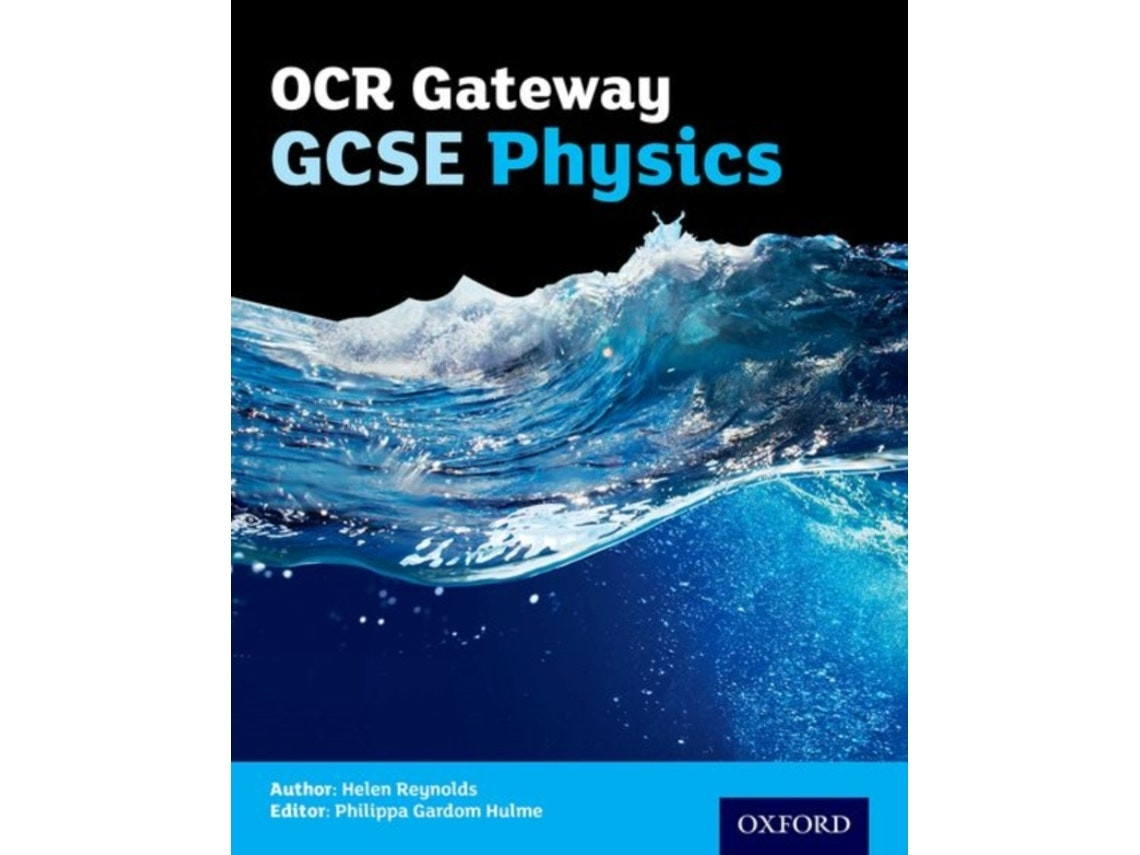 OCR Gateway GCSE Physics de Helen Reynolds (Inglés)