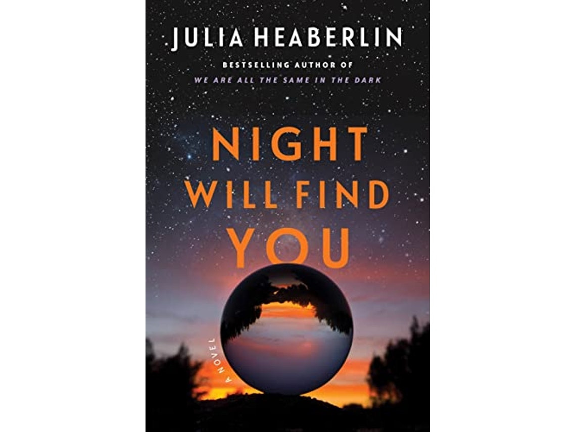 Night Will Find You de Julia Heaberlin (Inglés)