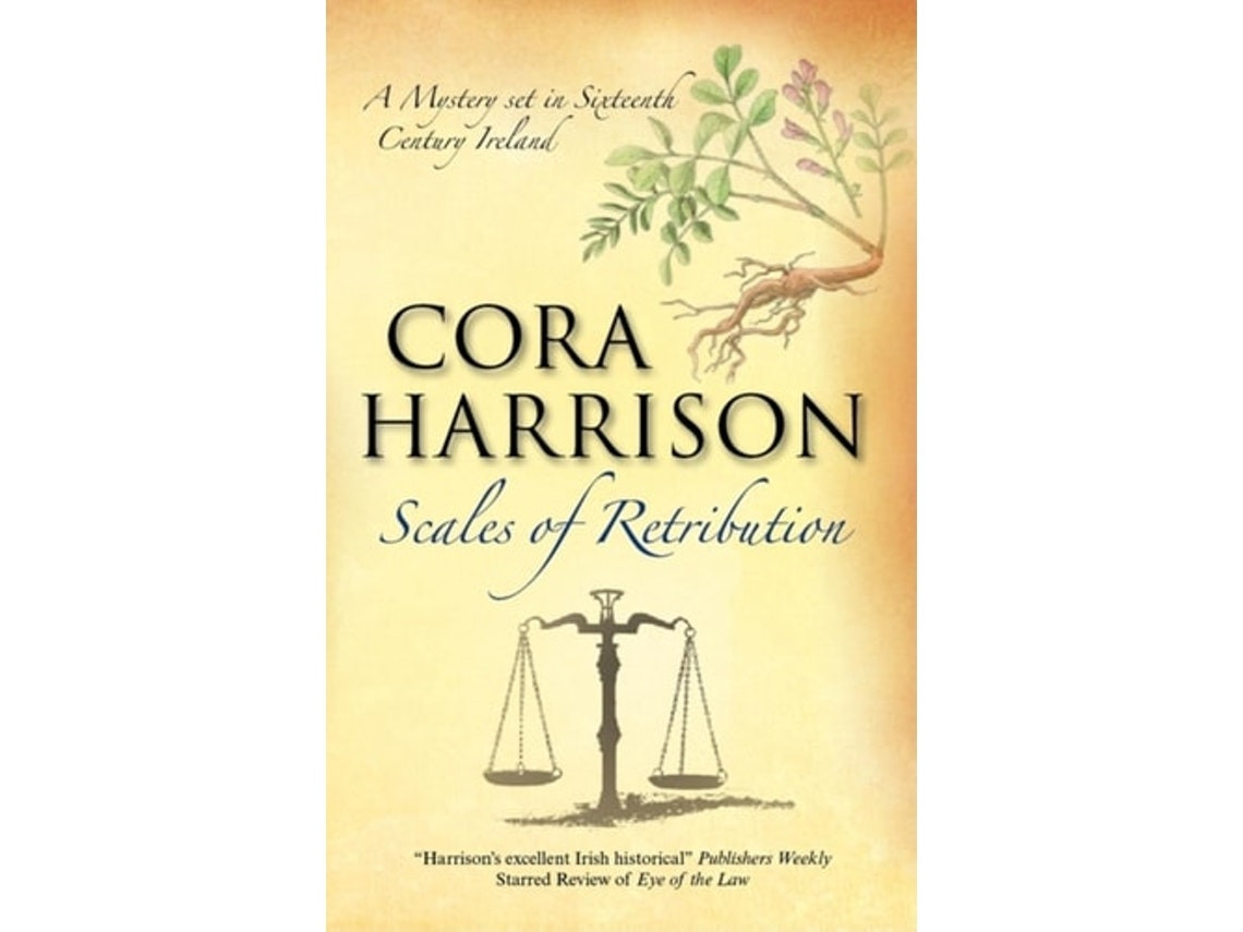 Scale of Retribution de Cora Harrison (Inglés)