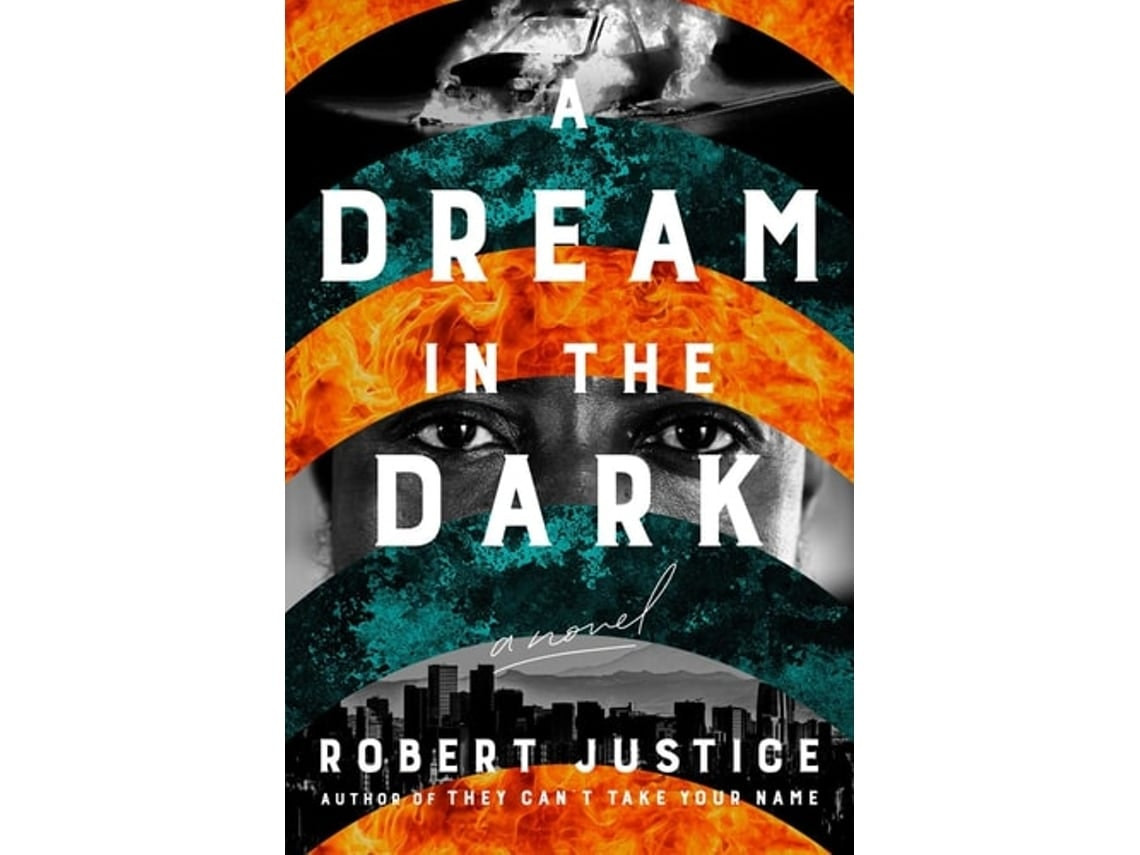 A Dream in the Dark de Robert Justice (Inglés)
