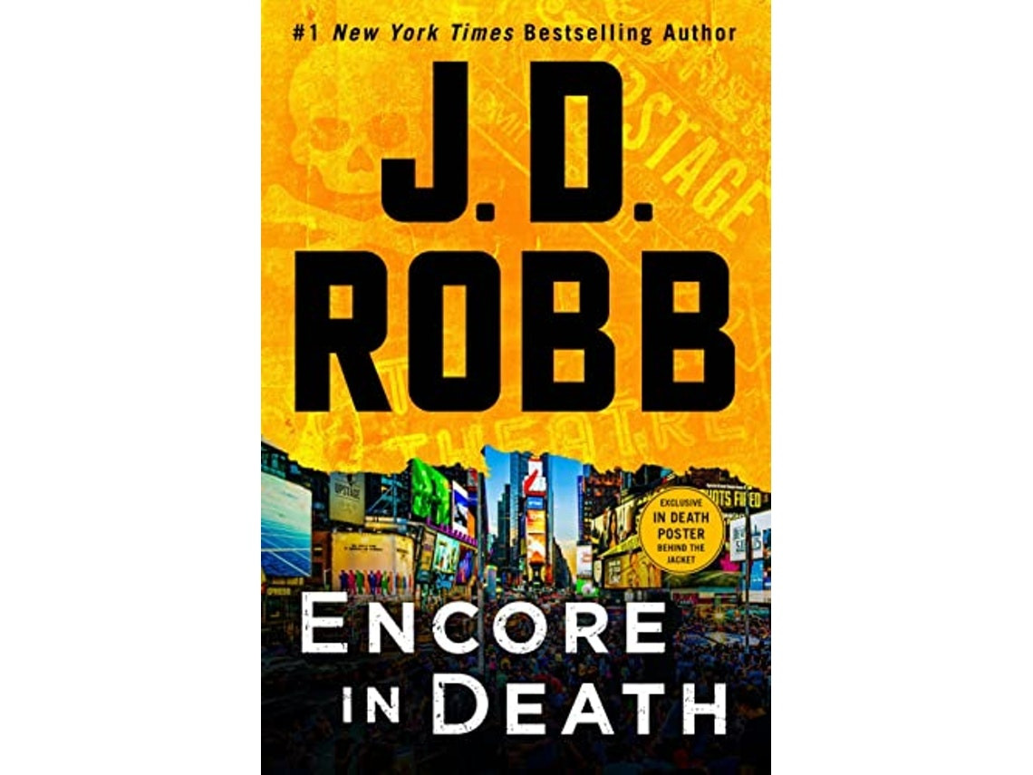 Encore in Death de J D Robb (Inglés)